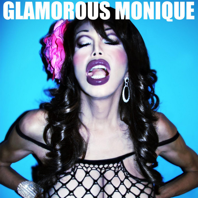 Glamorous Monique — Glamorous Monique cover artwork