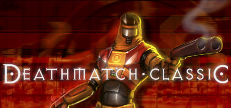 Video Games — Deathmatch Classic cover artwork