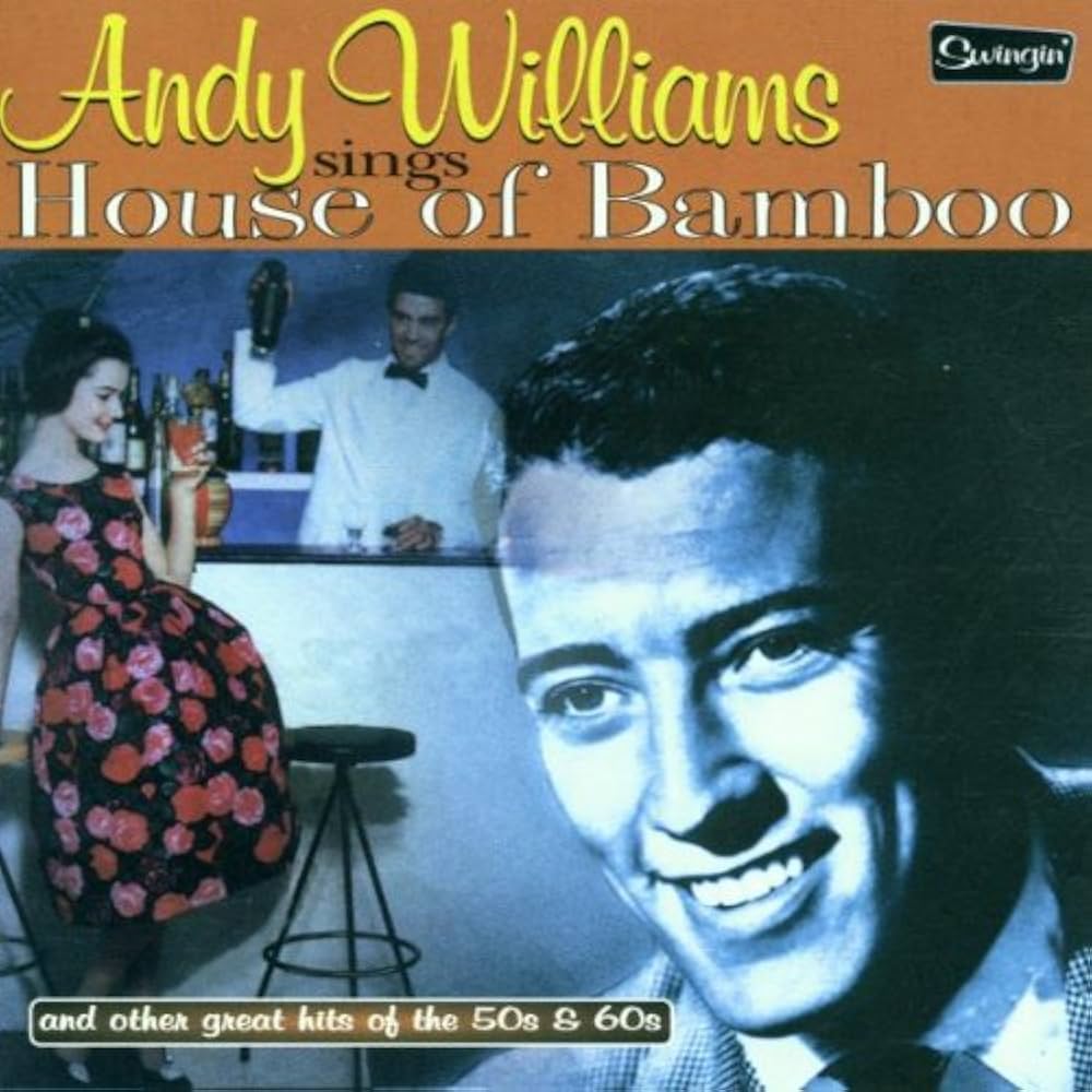 Andy Williams — House of Bamboo cover artwork
