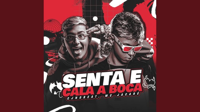 cjnobeat & Mc Jacaré — Senta e Cala a Boca cover artwork