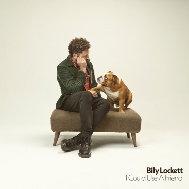 Billy Lockett — I Could Use A Friend cover artwork