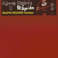 Alma Matris — Rapido (Ralphi Rosario Big Room Mix) cover artwork