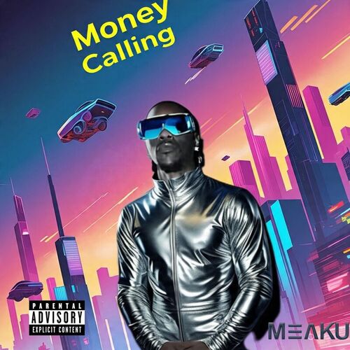 Meaku — Money Calling cover artwork
