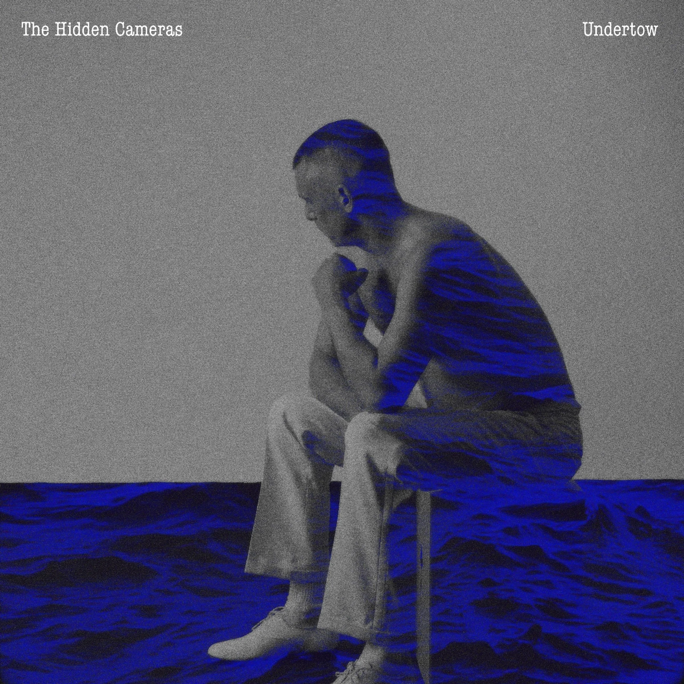 The Hidden Cameras — Undertow cover artwork
