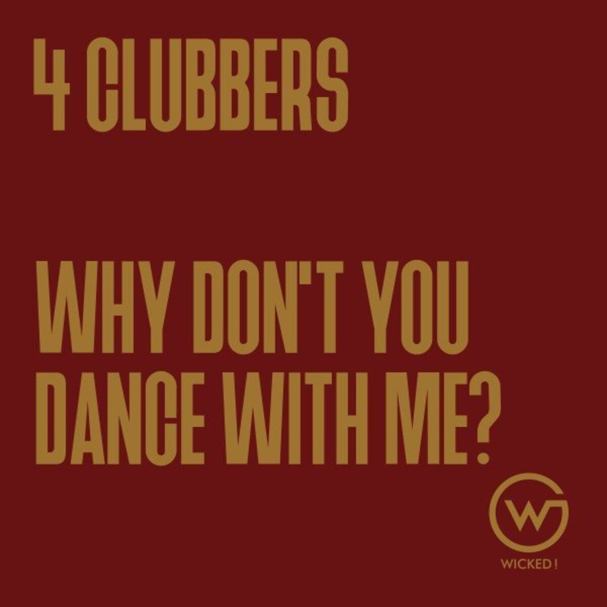 4 Clubbers Why Don't You Dance With Me? cover artwork