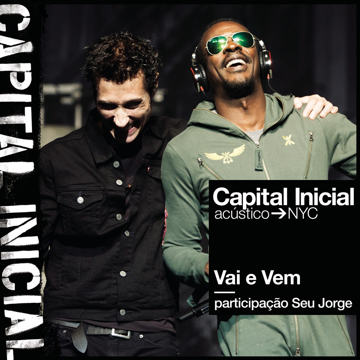 Capital Inicial featuring Seu Jorge — Vai e Vem cover artwork