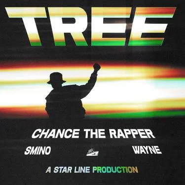 Chance the Rapper, Lil Wayne, & Smino — Tree cover artwork