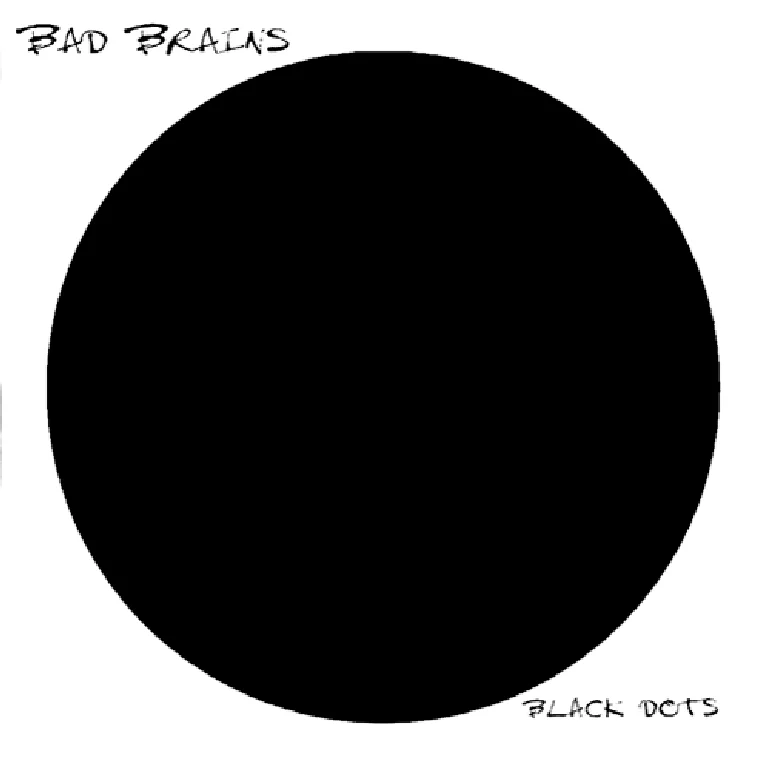 Bad Brains Black Dots cover artwork