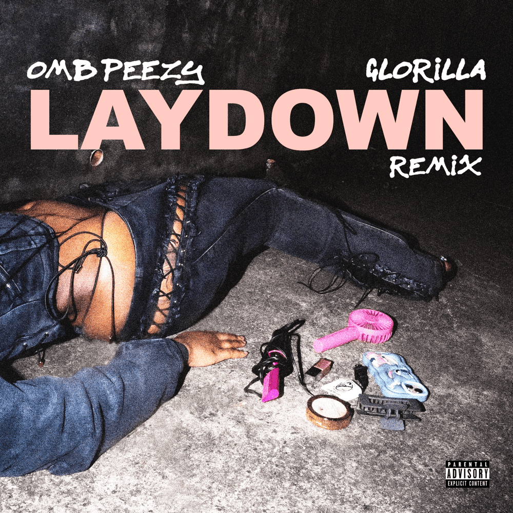 OMB Peezy featuring GloRilla — Lay Down - Remix cover artwork