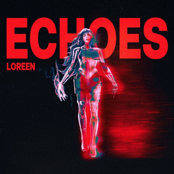 Loreen — Echoes cover artwork