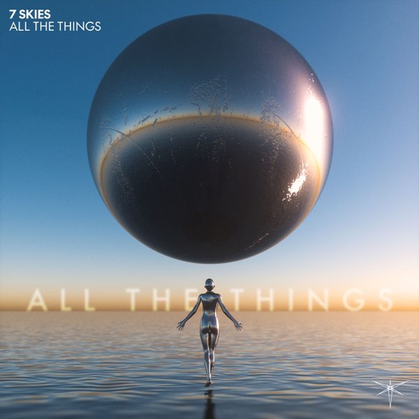 7 Skies — All The Things cover artwork