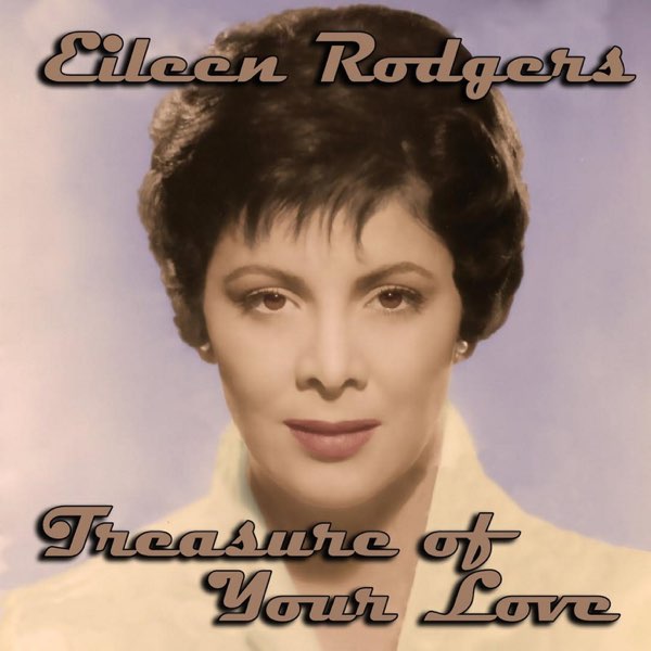 Eileen Rodgers — Treasure Of Your Love cover artwork