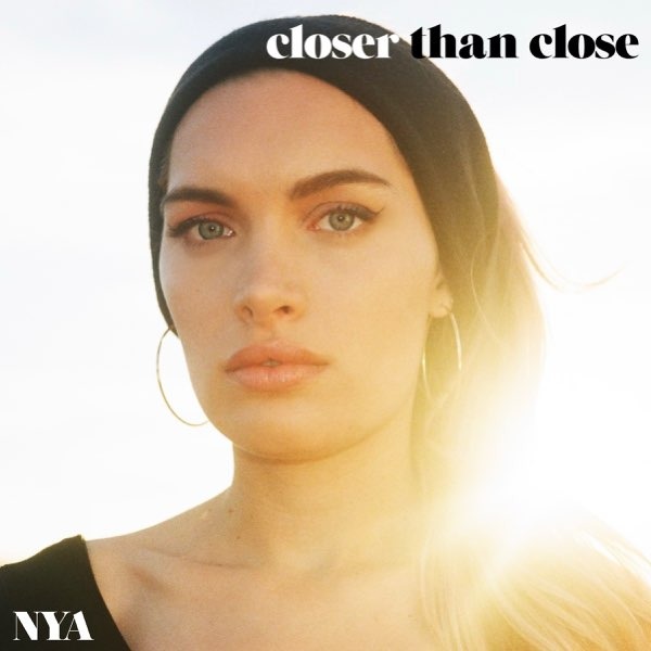 NYA — Closer Than Close cover artwork