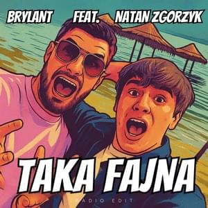 BRYLANT ft. featuring Natan Zgorzyk Taka Fajna cover artwork
