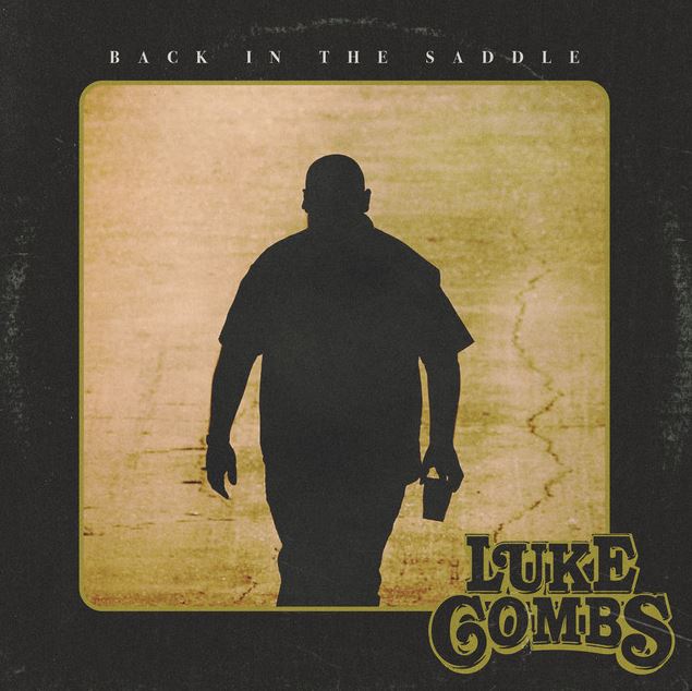 Luke Combs — Back in the Saddle cover artwork