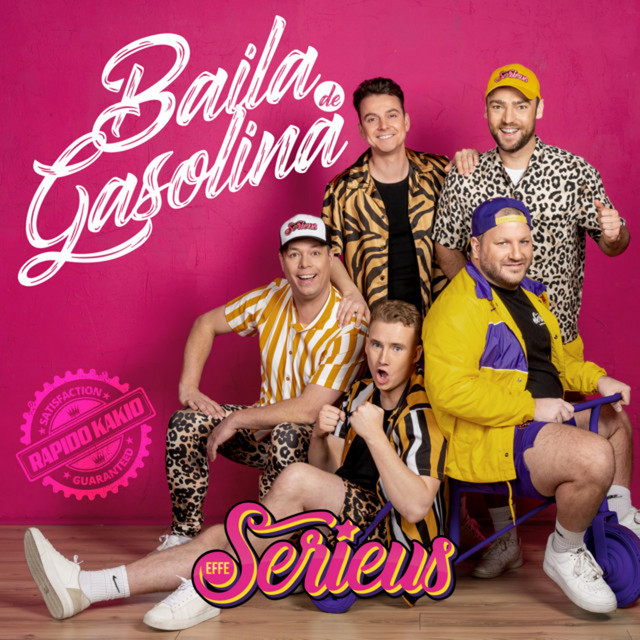 Effe Serieus — Baila de Gasolina cover artwork