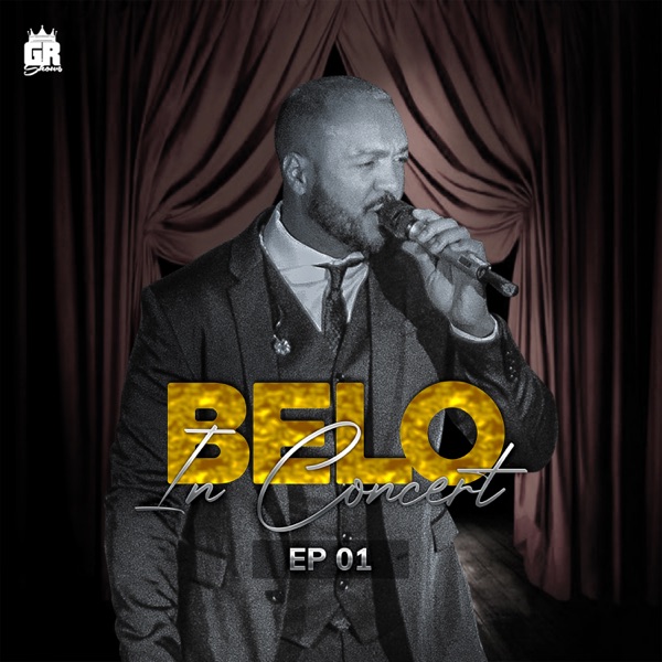 Belo Belo in Concert, EP. 01 (Ao Vivo) cover artwork