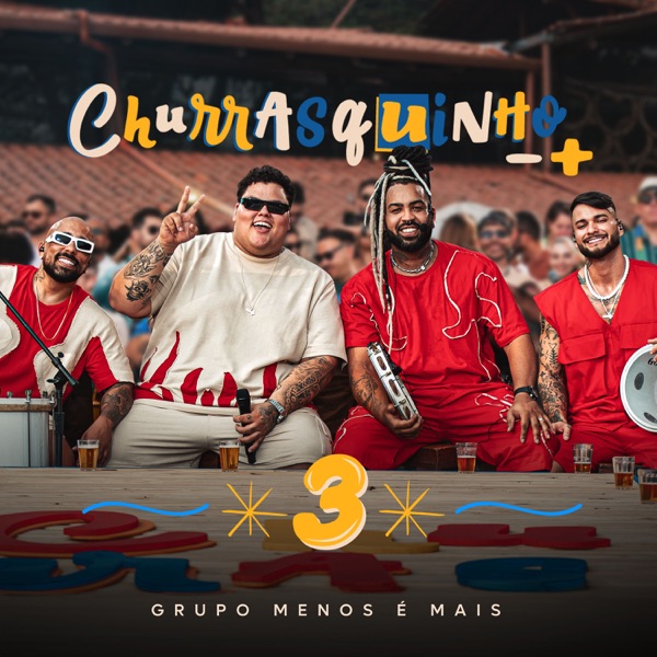 Grupo Menos É Mais Churrasquinho 3 (Ao Vivo) cover artwork