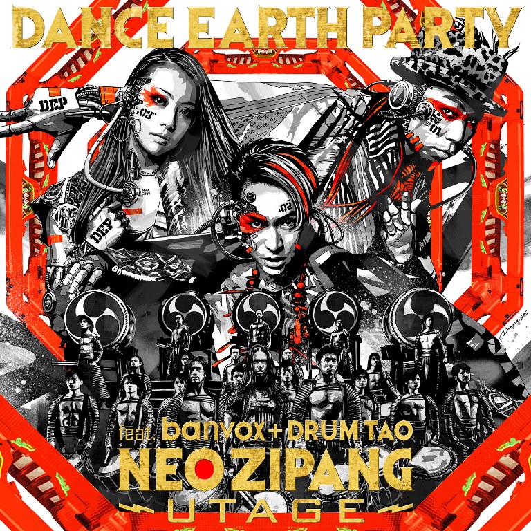 DANCE EARTH PARTY NEO ZIPANG ~UTAGE~ cover artwork