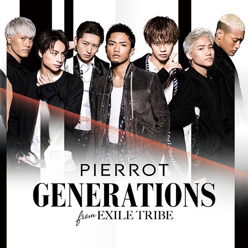 GENERATIONS from EXILE TRIBE — PIERROT cover artwork