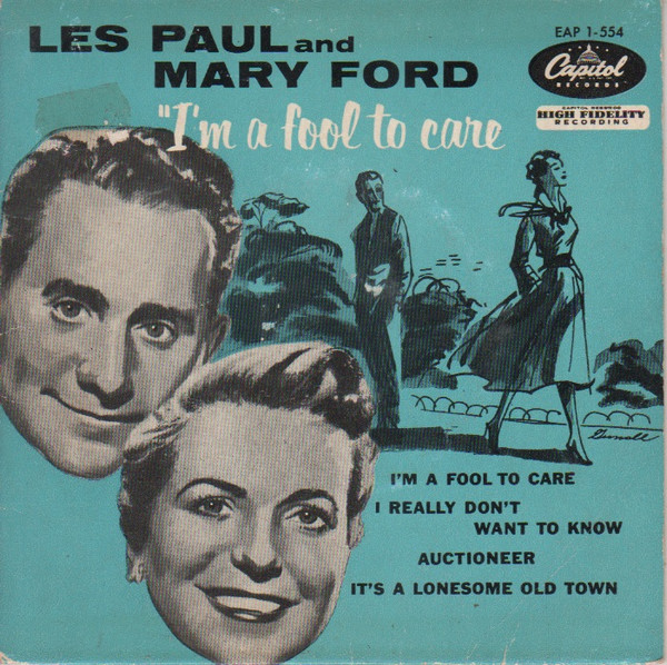 Les Paul & Mary Ford — I'm A Fool To Care cover artwork