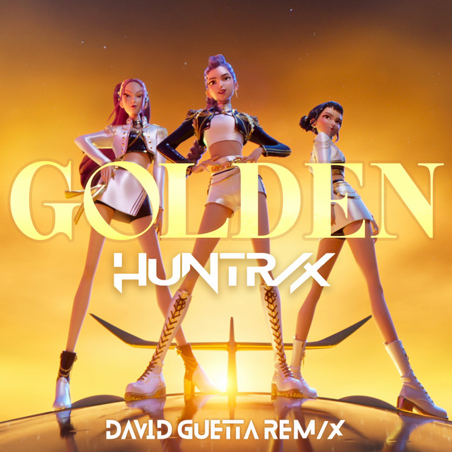 HUNTR/X, David Guetta, EJAE, AUDREY NUNA, & REI AMI — Golden (David Guetta REM/X) cover artwork