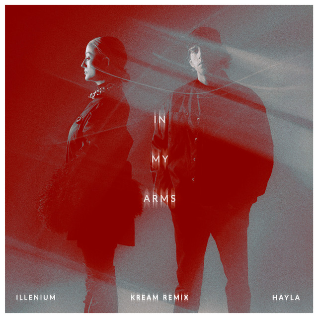 ILLENIUM & HAYLA — In My Arms - KREAM Remix cover artwork