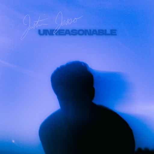 Justin Jesso — Unreasonable cover artwork
