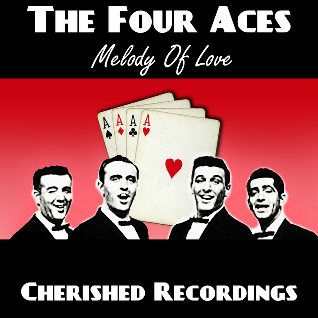 The Four Aces — Melody Of Love cover artwork