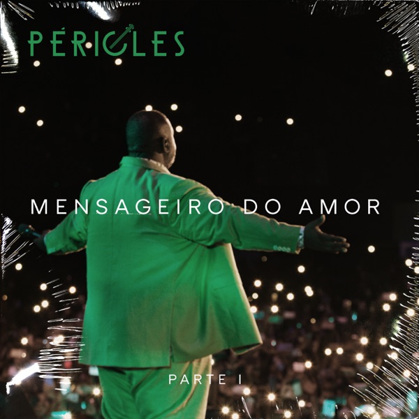 Péricles Mensageiro do Amor, Pt. 1 (Ao Vivo) cover artwork