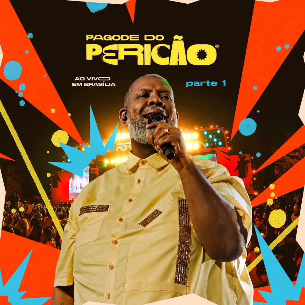 Péricles Pagode do Pericão, Pt. 1 (Ao Vivo Em Brasília) cover artwork