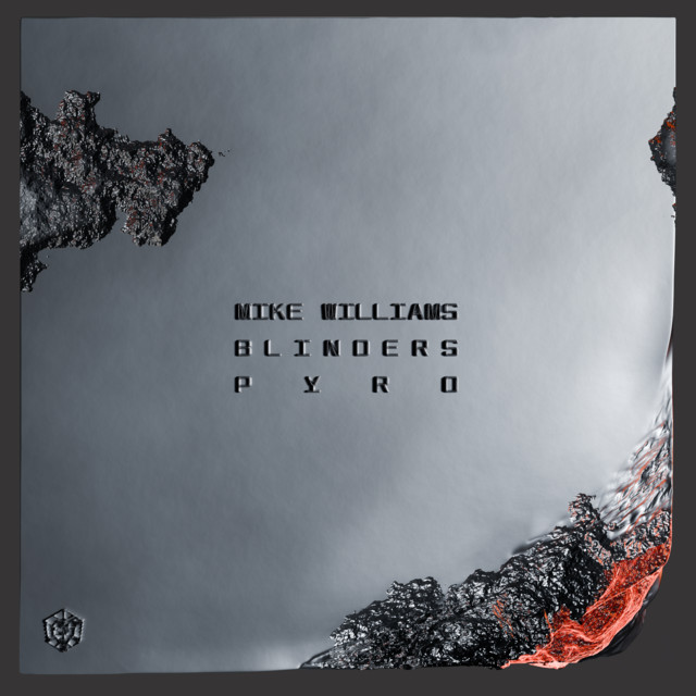 Mike Williams & Blinders — Pyro cover artwork