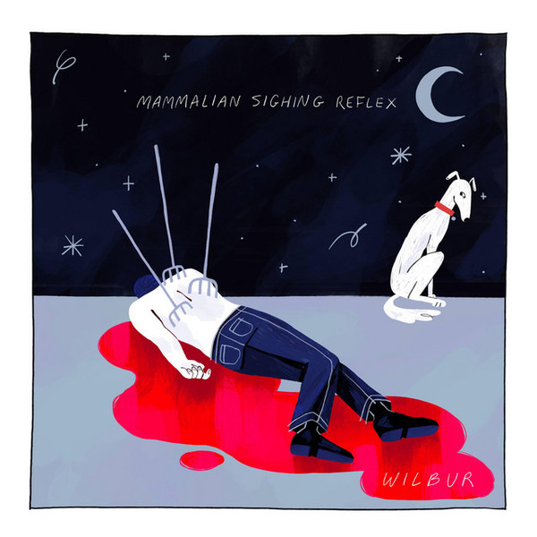 Wilbur Soot Mammalian Sighing Reflex cover artwork