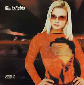 Maria Rubia — Say It cover artwork
