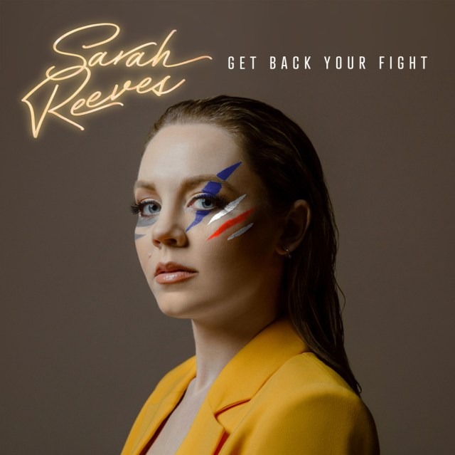Sarah Reeves — Get Back Your Fight cover artwork