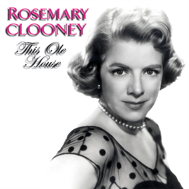 Rosemary Clooney — This Ole House cover artwork