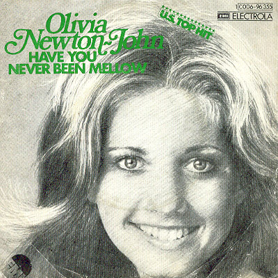 Olivia Newton-John — Have You Never Been Mellow cover artwork