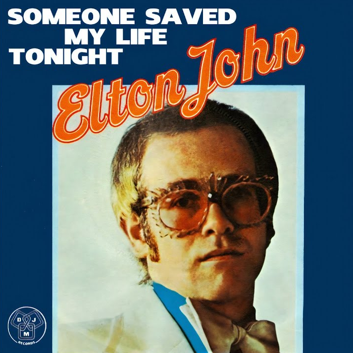Elton John — Someone Saved My Life Tonight cover artwork