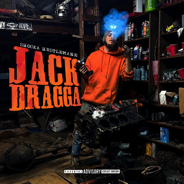 Shocka Hustlemane JACK DRAGGA cover artwork