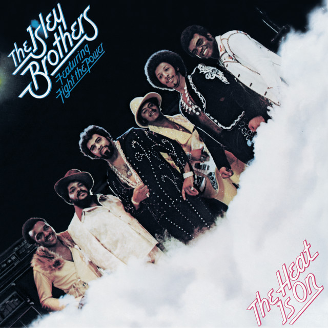 The Isley Brothers The Heat Is On cover artwork