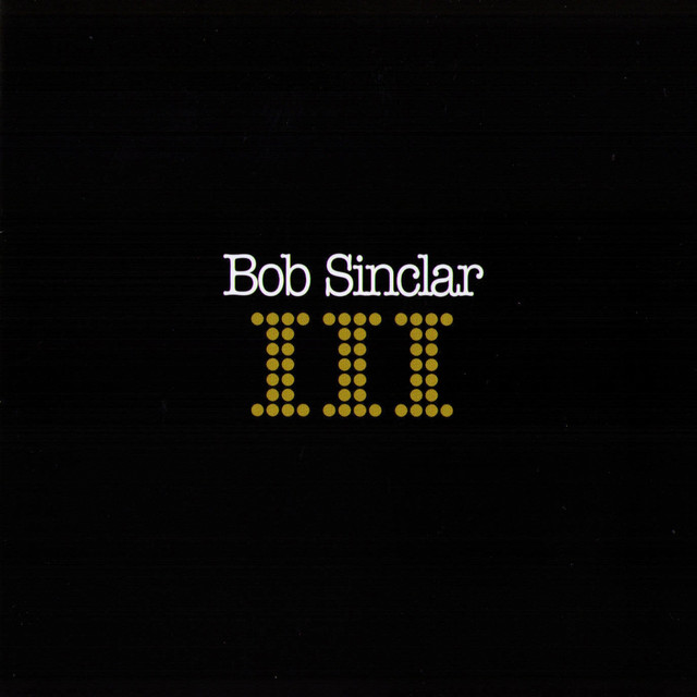Bob Sinclar III cover artwork