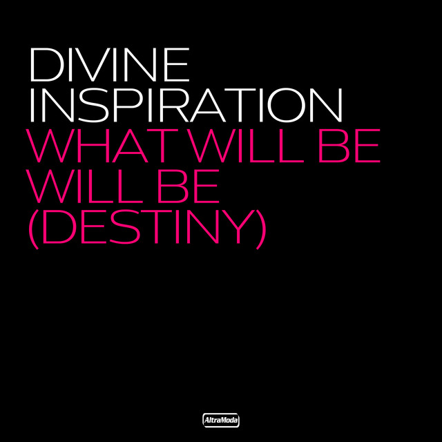 Divine Inspiration — What Will Be Will Be (Destiny) cover artwork