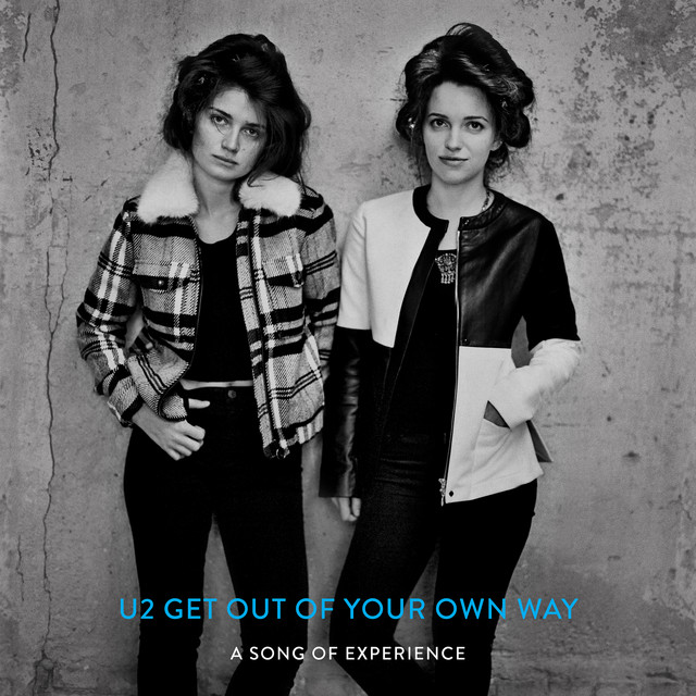 U2 — Get Out Of Your Own Way cover artwork