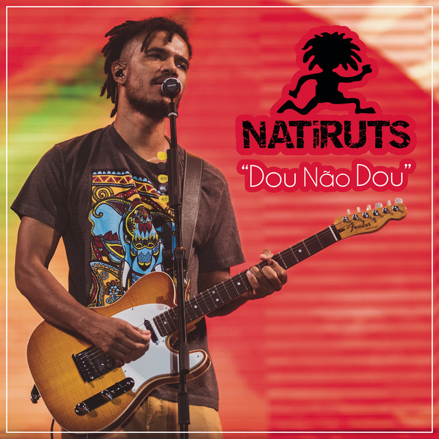 Natiruts — Dou Não Dou cover artwork