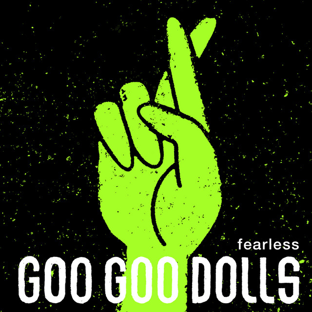 Goo Goo Dolls — Fearless cover artwork