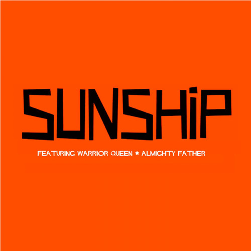 Sunship featuring Warrior Queen — Almighty Father cover artwork