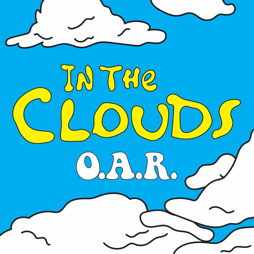 O.A.R. — In The Clouds cover artwork