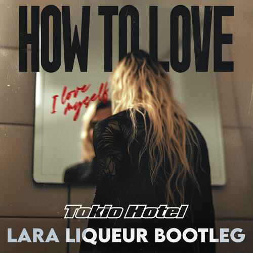 Tokio Hotel How To Love cover artwork