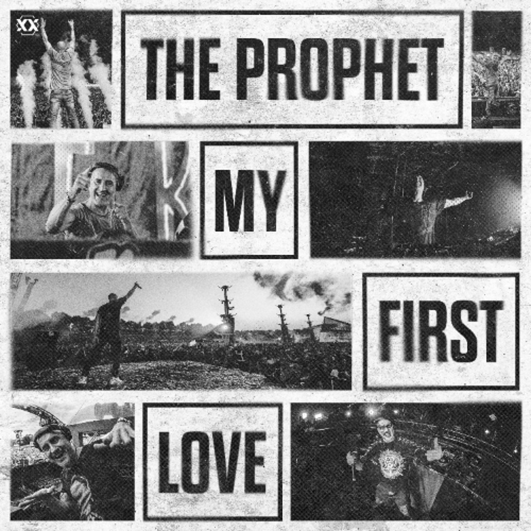 The Prophet — My First Love (2K18) cover artwork
