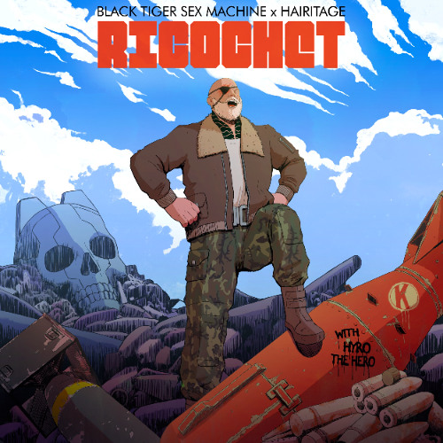 Black Tiger Sex Machine &amp; Hairitage &amp; Hyro The — Ricochet cover artwork